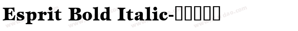 Esprit Bold Italic字体转换